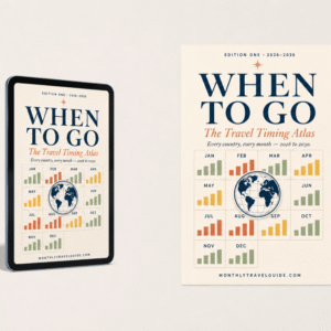 WHEN TO GO — THE TRAVEL TIMING ATLAS